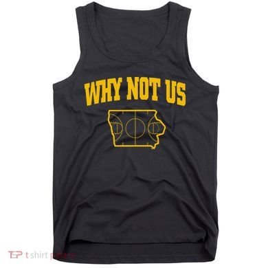 Why Not Us Iowa Tank Top