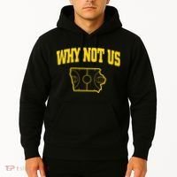 Why Not Us Iowa Hoodie thumb 2