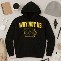 Why Not Us Iowa Hoodie thumb 3