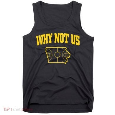 Why Not Us Iowa Tank Top