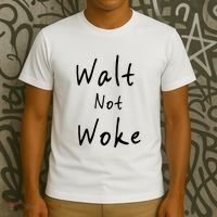 Walt Not Woke Dad Hand Made T-Shirt thumb 3