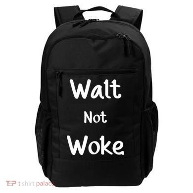 Walt Not Woke Backpack