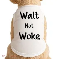 Walt Not Woke Doggie Tank thumb 0