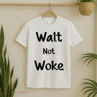 Walt Not Woke T-Shirt thumb 2