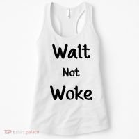 Walt Not Woke Women's Tank Top thumb 0