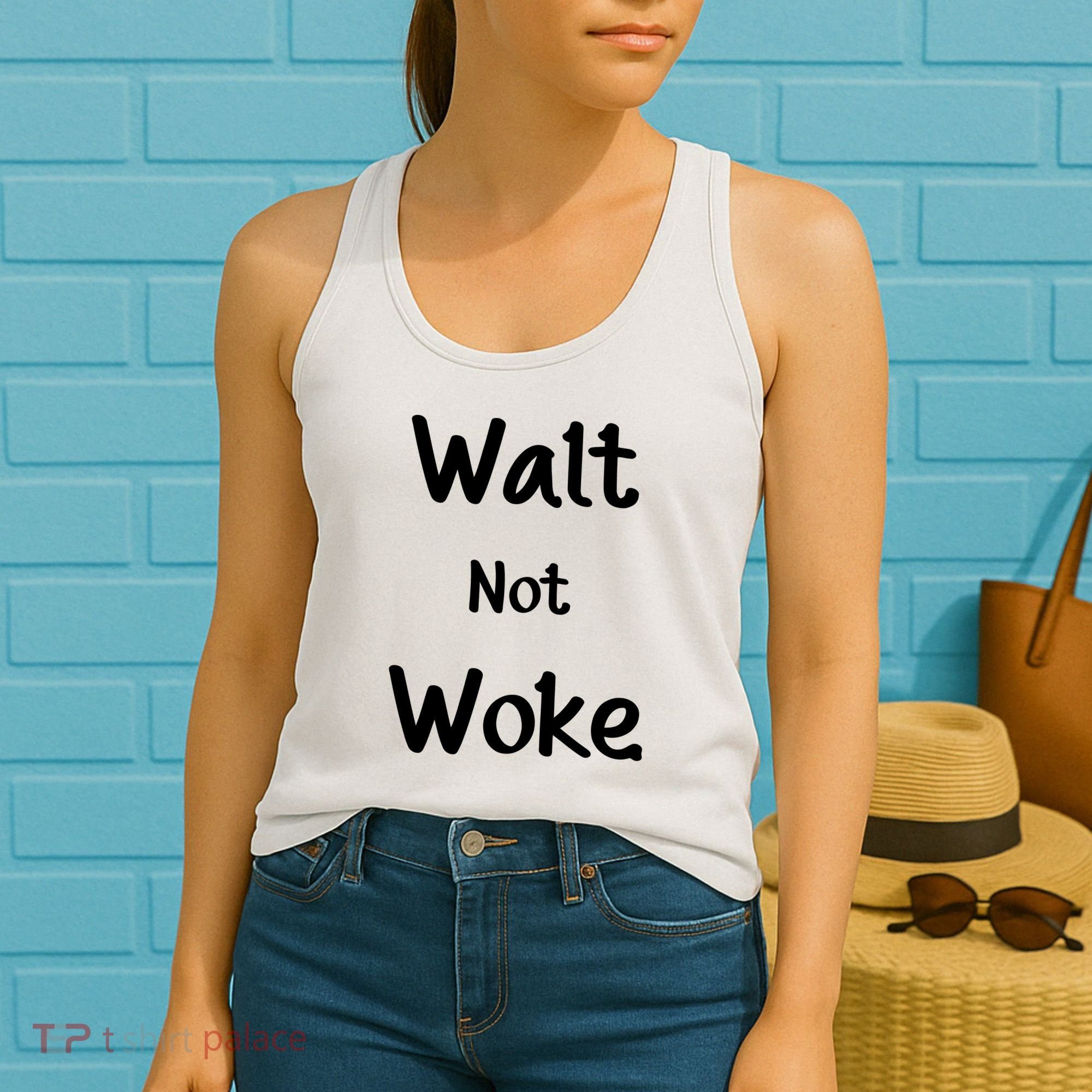 Walt Not Woke Women's Tank Top