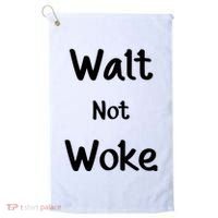Walt Not Woke Golf Towel thumb 0