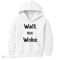 Walt Not Woke Kids Hoodie thumb 0