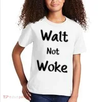 Walt Not Woke Kids T-Shirt thumb 2