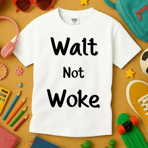 Walt Not Woke Kids T-Shirt