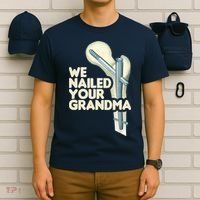 We Nailed Your Grandma Scrub Tech Funny Ortho Hip Surgery T-Shirt thumb 6