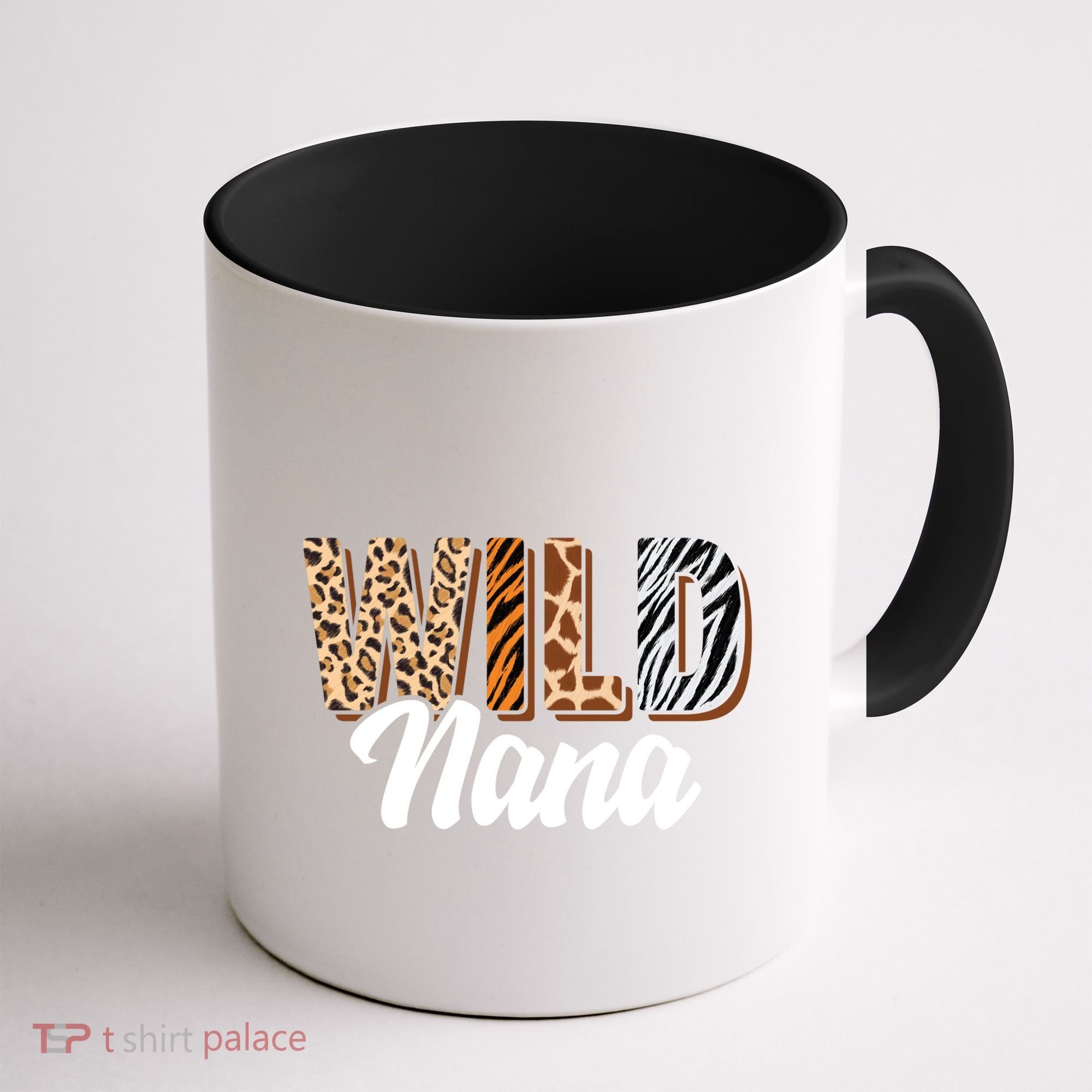Wild Nana Zoo Born Two Be Wild Bgiftday Safari Jungle Animal Gift Coffee Mug
