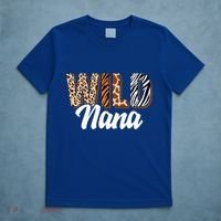 Wild Nana Zoo Born Two Be Wild Bgiftday Safari Jungle Animal Gift T-Shirt thumb 5