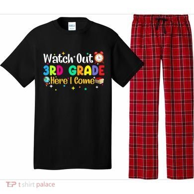 Watch Out 3Rd Grade Here I Come Third Grade Gift Pajama Set