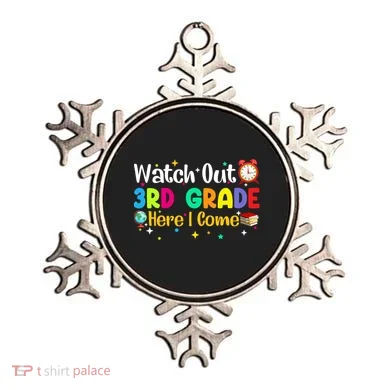 Watch Out 3Rd Grade Here I Come Third Grade Gift Ornament