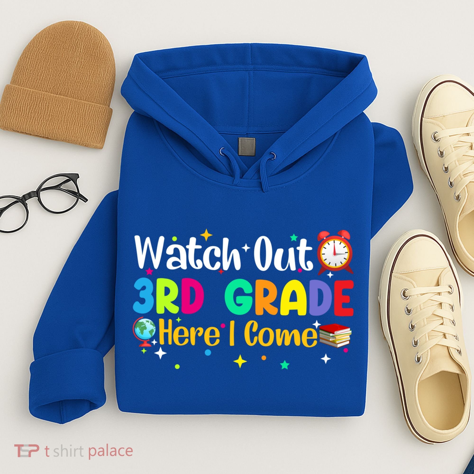 Watch Out 3Rd Grade Here I Come Third Grade Gift Hoodie