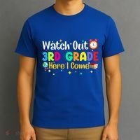Watch Out 3Rd Grade Here I Come Third Grade Gift T-Shirt thumb 3