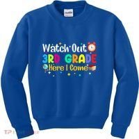 Watch Out 3Rd Grade Here I Come Third Grade Gift Kids Sweatshirt thumb 0