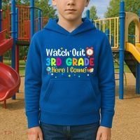 Watch Out 3Rd Grade Here I Come Third Grade Gift Kids Hoodie thumb 2