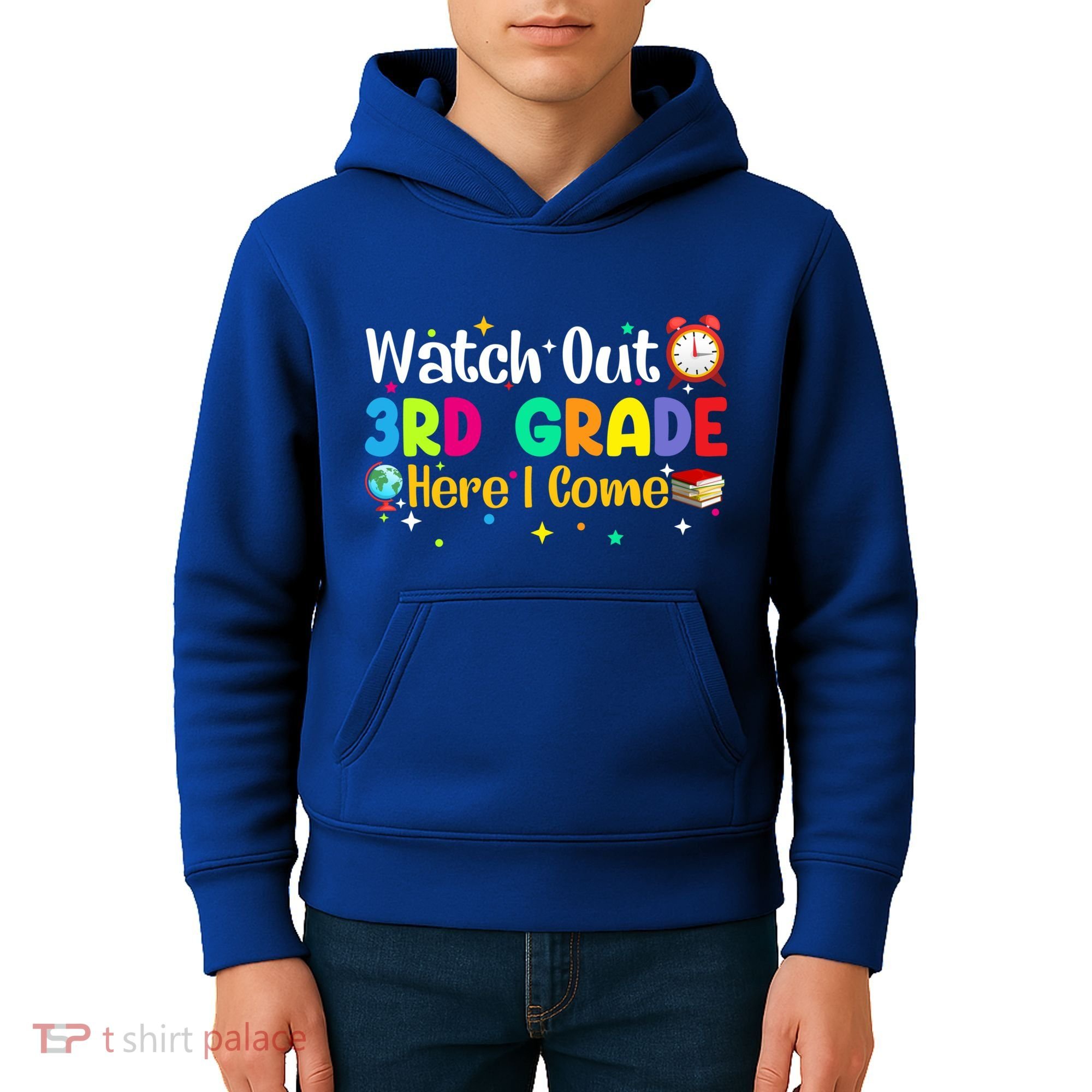 Watch Out 3Rd Grade Here I Come Third Grade Gift Kids Hoodie