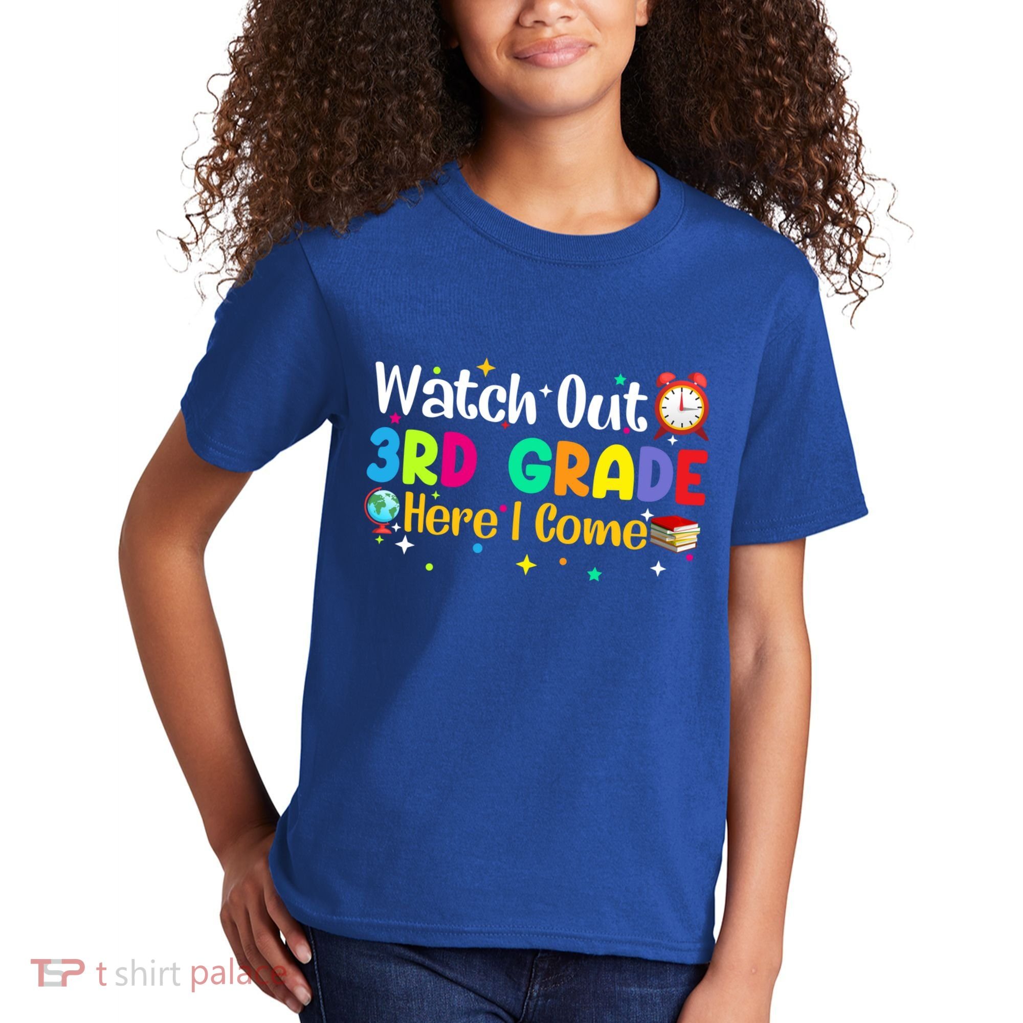 Watch Out 3Rd Grade Here I Come Third Grade Gift Kids T-Shirt