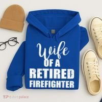 Wife Of A Retired Firefighter Gift Hoodie thumb 4