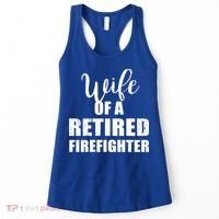 Wife Of A Retired Firefighter Gift Women's Tank Top thumb 0