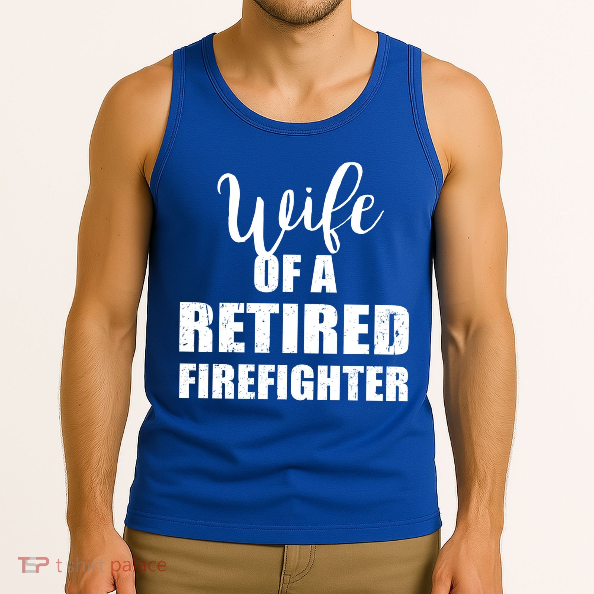 Wife Of A Retired Firefighter Gift Tank Top