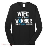 Wife Of A Warrior Blue Prostate Cancer Awareness  Long Sleeve Shirt thumb 0