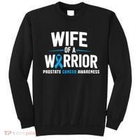 Wife Of A Warrior Blue Prostate Cancer Awareness  Sweatshirt thumb 0