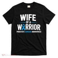 Wife Of A Warrior Blue Prostate Cancer Awareness  T-Shirt thumb 0