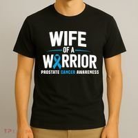 Wife Of A Warrior Blue Prostate Cancer Awareness  T-Shirt thumb 3