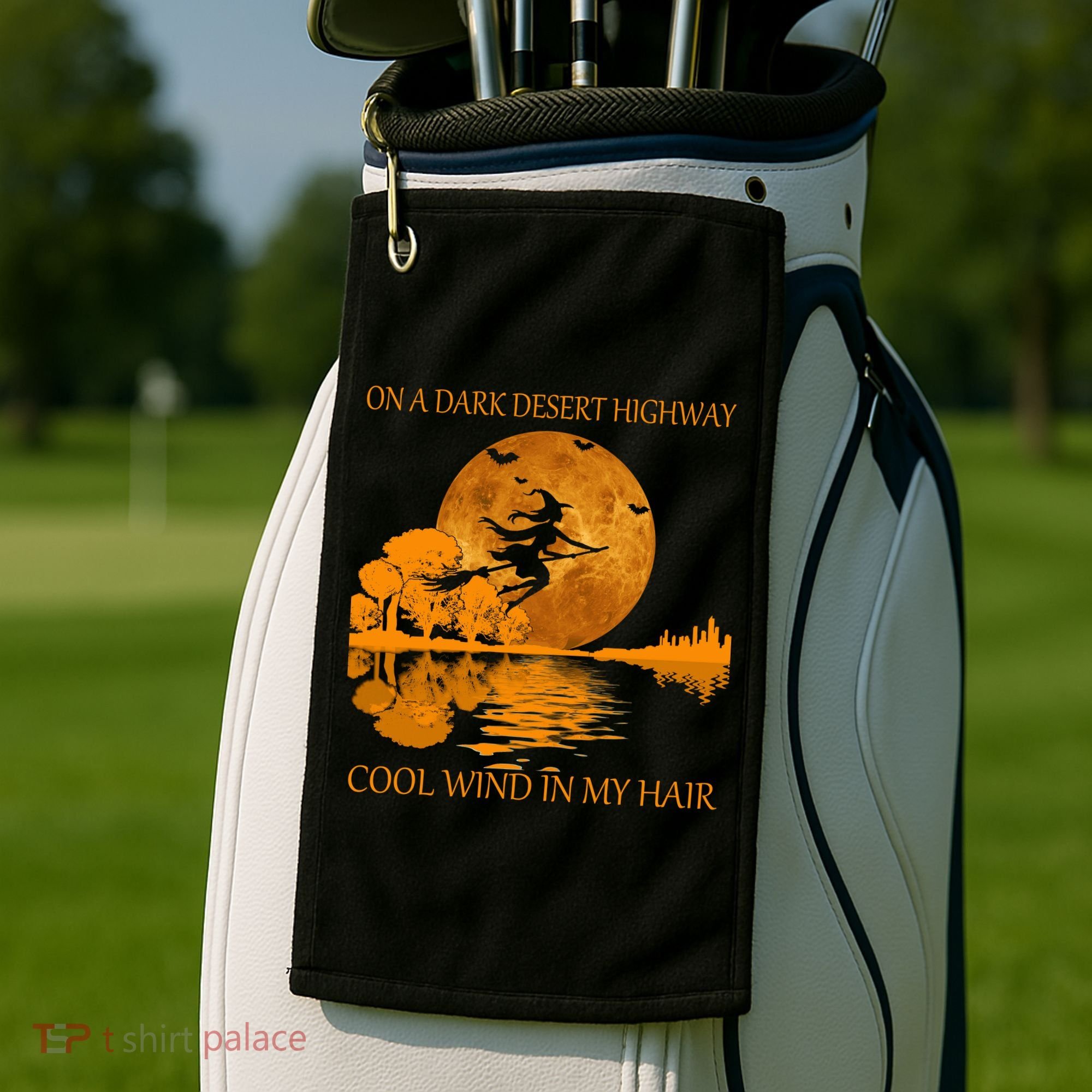 Witch On A Dark Desert Highway Cool Wind In My Hair Golf Towel