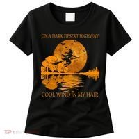 Witch On A Dark Desert Highway Cool Wind In My Hair Women's T-Shirt thumb 0