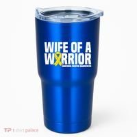 Wife Of A Warrior Bone Cancer Sarcoma Cancer Awareness Great Gift Tumbler thumb 0