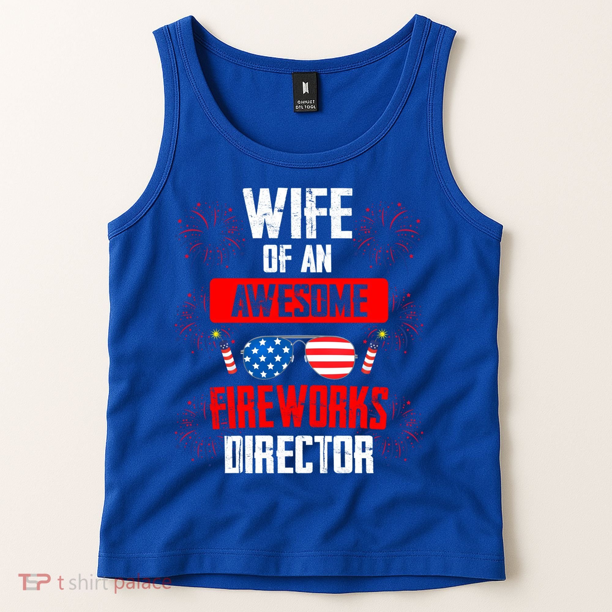 Wife Of An Awesome Fireworks Director Assistant Firework Gift Tank Top