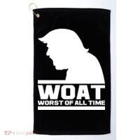 WOAT Anti Trump Worst Of All Time Golf Towel thumb 0