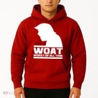WOAT Anti Trump Worst Of All Time Hoodie thumb 2