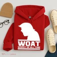 WOAT Anti Trump Worst Of All Time Hoodie thumb 4