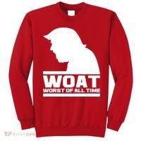 WOAT Anti Trump Worst Of All Time Sweatshirt thumb 0