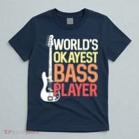 Worlds Okayest Bass Player Bassists Musician T-Shirt thumb 5