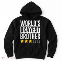 WorldS Okayest Brother Funny Slogan Hoodie thumb 0