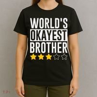 WorldS Okayest Brother Funny Slogan T-Shirt thumb 4
