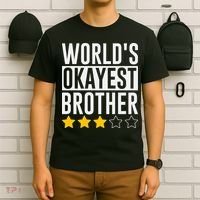 WorldS Okayest Brother Funny Slogan T-Shirt thumb 6