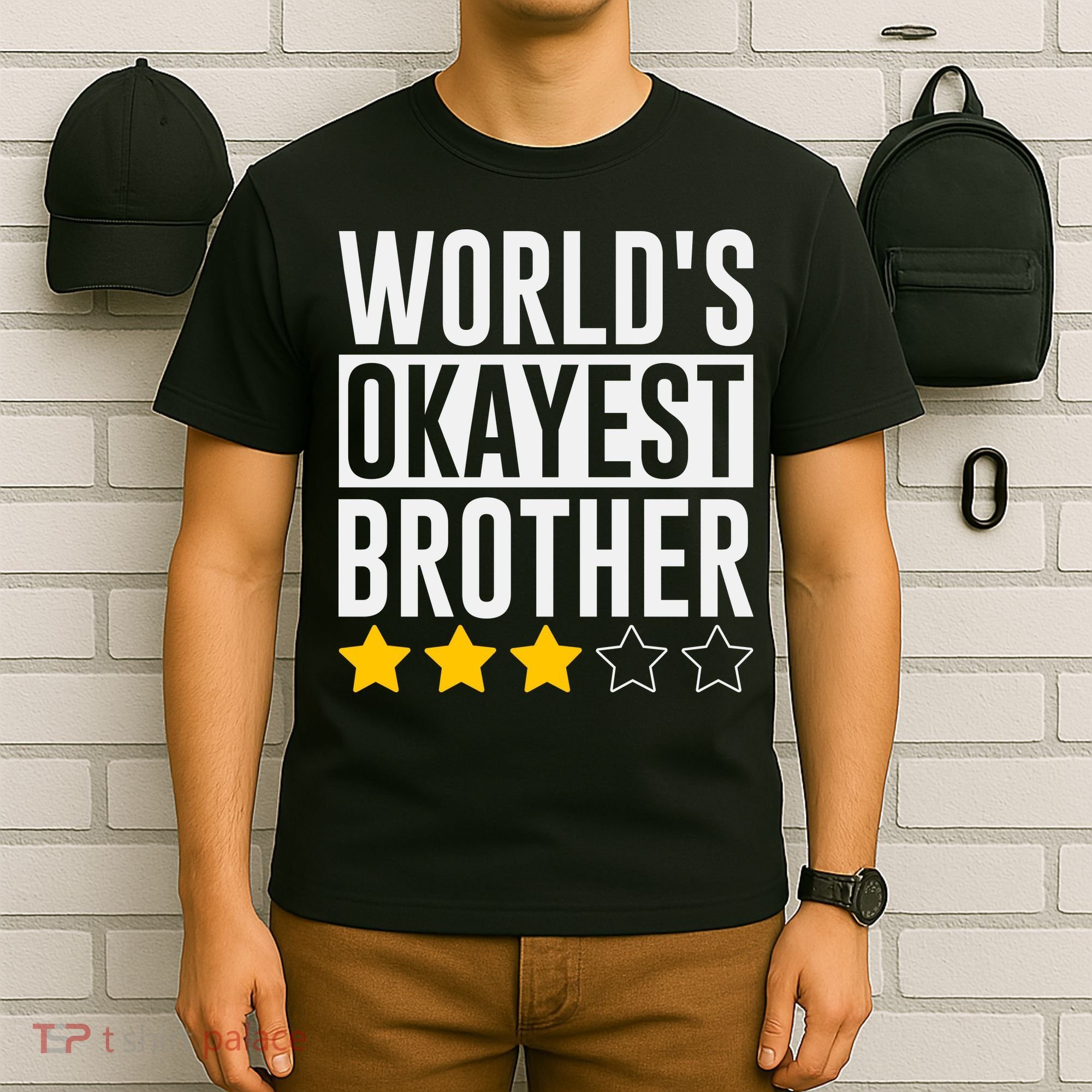 WorldS Okayest Brother Funny Slogan T-Shirt