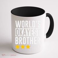 WorldS Okayest Brother Funny Slogan Coffee Mug thumb 1