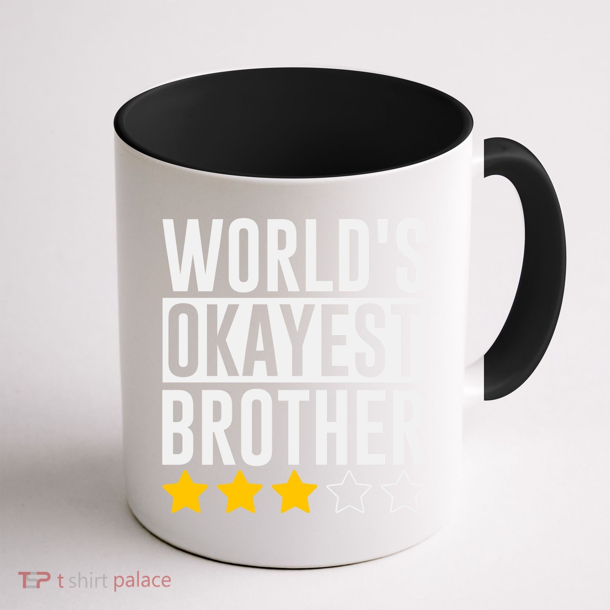 WorldS Okayest Brother Funny Slogan Coffee Mug
