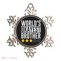 WorldS Okayest Brother Funny Slogan Ornament thumb 0