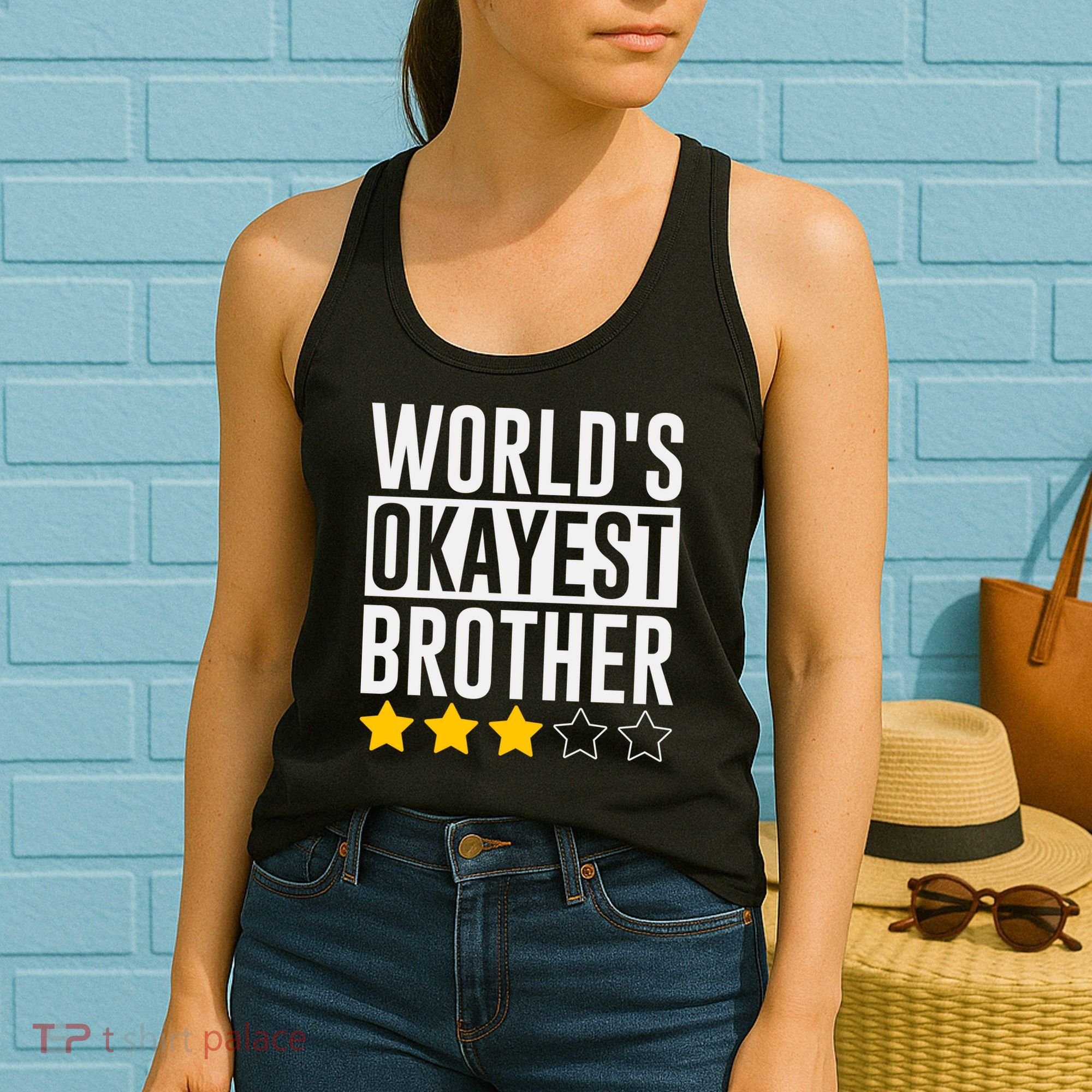 WorldS Okayest Brother Funny Slogan Women's Tank Top