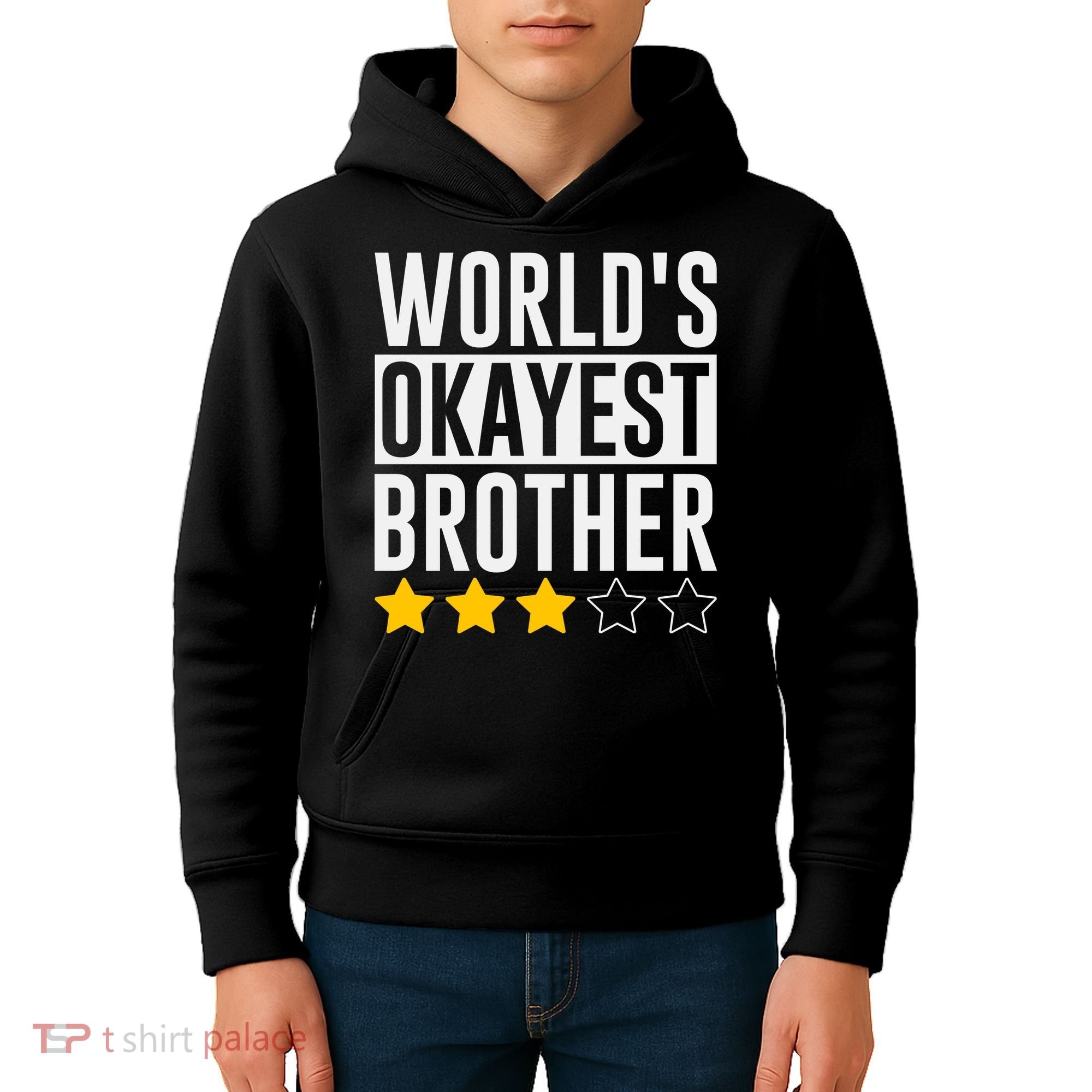 WorldS Okayest Brother Funny Slogan Kids Hoodie